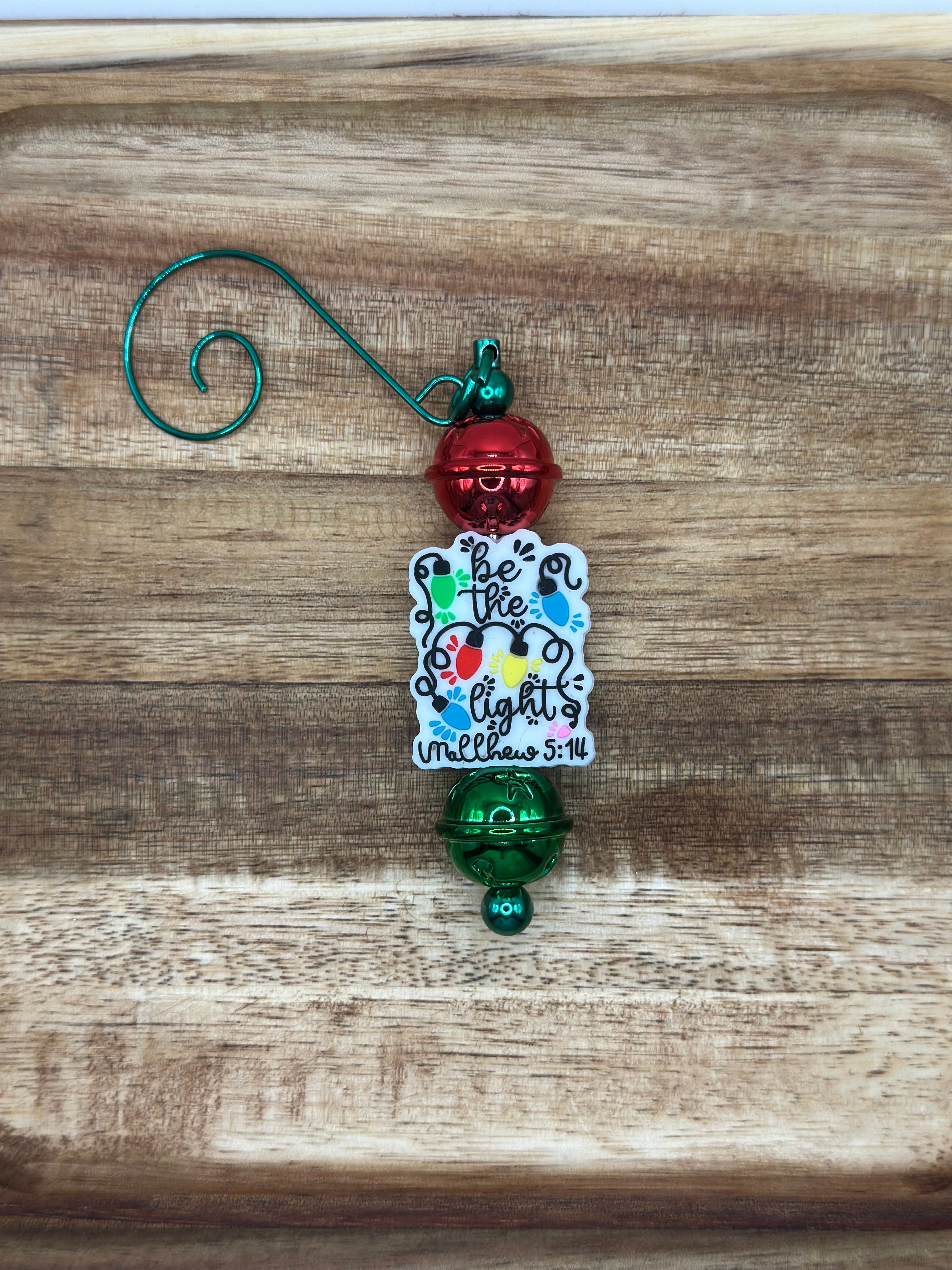 Be the light Christmas ornament